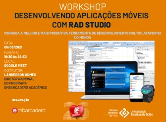UEG Posse realizará workshop sobre desenvolvimento mobile com RAD Studio