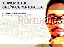 A diversidade da língua portuguesa, por Isaac Pereira da Silva